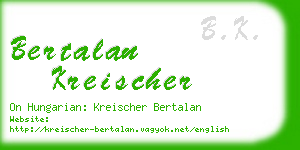 bertalan kreischer business card